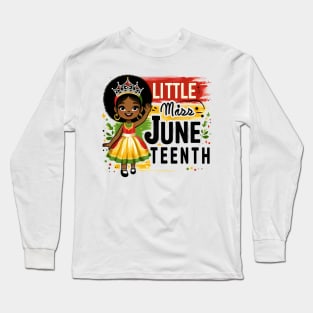 Little Miss Juneteenth African American Melanin Princess Pun Long Sleeve T-Shirt